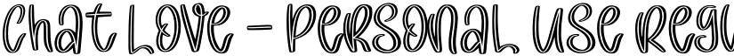 Chat Love - Personal Use Regular font