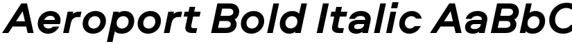 Aeroport Bold Italic font