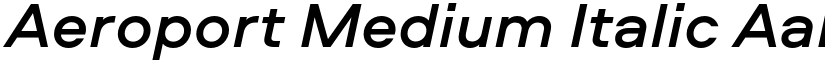 Aeroport Medium Italic font