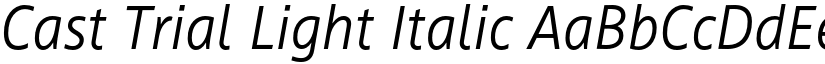 Cast Trial Light Italic font