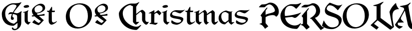 Gift Of Christmas PERSONAL USE Regular font