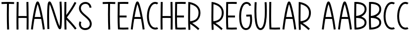 Thanks Teacher Regular font