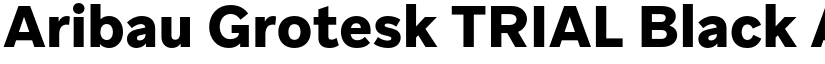 Aribau Grotesk TRIAL Black font