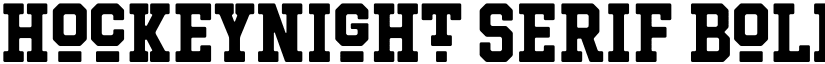 Hockeynight Serif Bold font