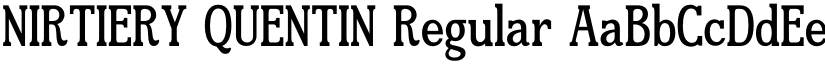 NIRTIERY QUENTIN Regular font