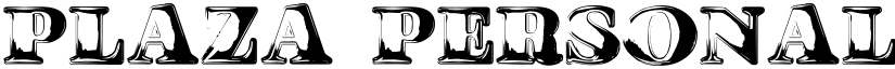 PLAZA PERSONAL USE Bold font