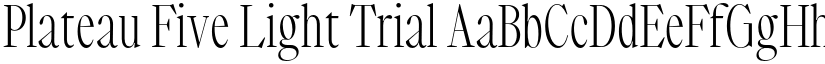 Plateau Five Light Trial font