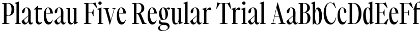 Plateau Five Regular Trial font