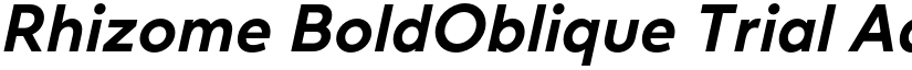 Rhizome BoldOblique Trial font