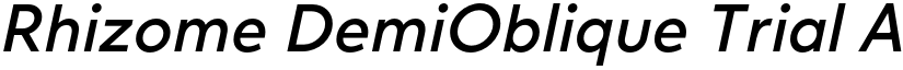 Rhizome DemiOblique Trial font