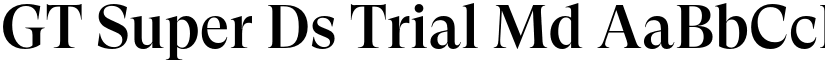 GT Super Ds Trial Md font