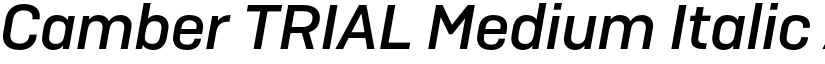 Camber TRIAL Medium Italic font