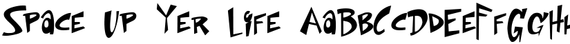Space Up Yer Life font download