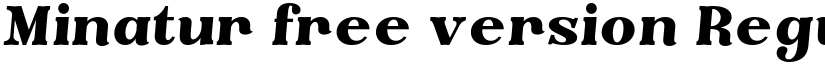 Minatur free version Regular font