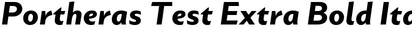 Portheras Test Extra Bold Italic font