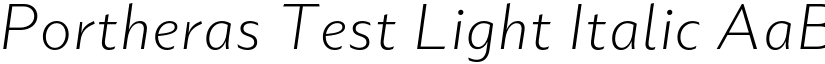 Portheras Test Light Italic font