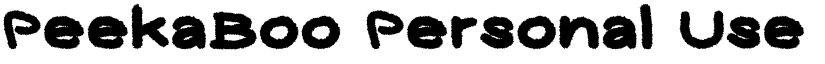 PeekaBoo Personal Use Bold font