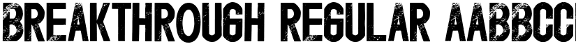 Breakthrough Regular font