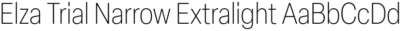 Elza Trial Narrow Extralight font