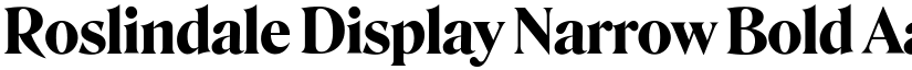 Roslindale Display Narrow Bold font