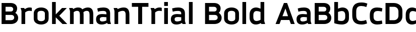 BrokmanTrial Bold font