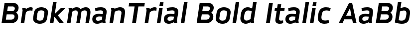 BrokmanTrial Bold Italic font