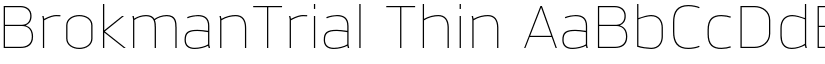 BrokmanTrial Thin font