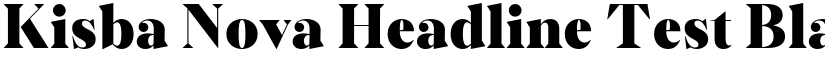 Kisba Nova Headline Test Black font