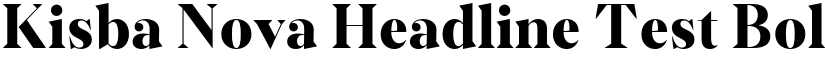Kisba Nova Headline Test Bold font