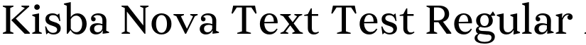 Kisba Nova Text Test Regular font