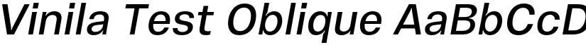 Vinila Test Oblique font