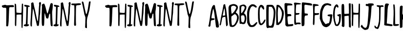 ThinMinty ThinMinty font
