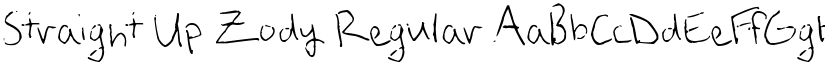 Straight Up Zody Regular font