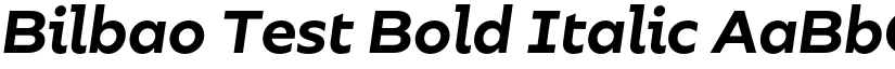Bilbao Test Bold Italic font