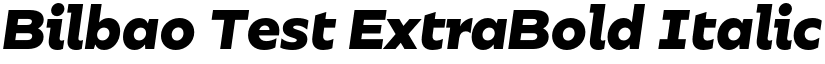 Bilbao Test ExtraBold Italic font