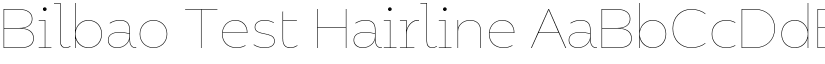 Bilbao Test Hairline font