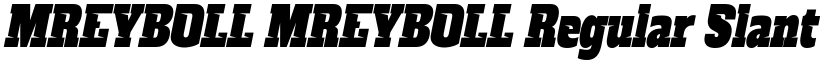 MREYBOLL MREYBOLL Regular Slant font