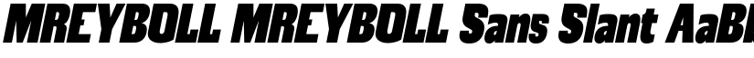 MREYBOLL MREYBOLL Sans Slant font