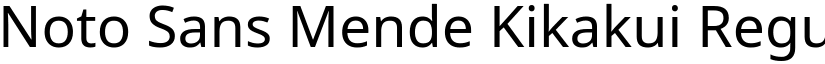 Noto Sans Mende Kikakui Regular font