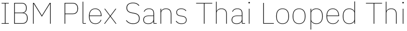 IBM Plex Sans Thai Looped Thin font