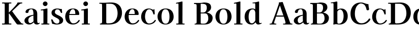Kaisei Decol Bold font