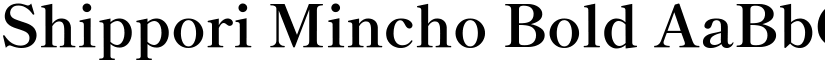 Shippori Mincho Bold font