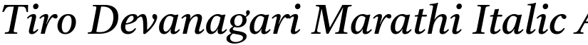 Tiro Devanagari Marathi Italic font