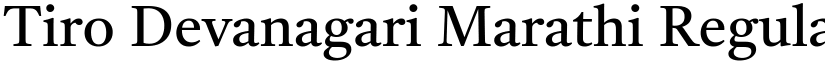 Tiro Devanagari Marathi Regular font
