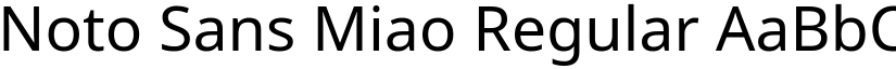 Noto Sans Miao font download