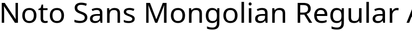 Noto Sans Mongolian Regular font