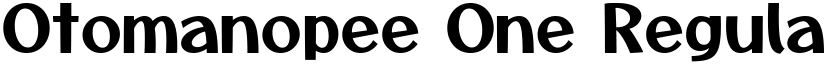 Otomanopee One Regular font