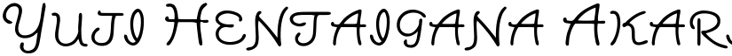 Yuji Hentaigana Akari Regular font