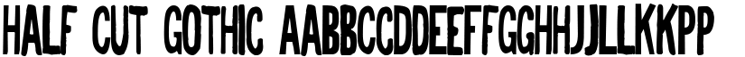 Half Cut Gothic font
