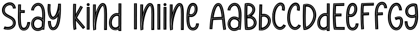 Stay Kind Inline font